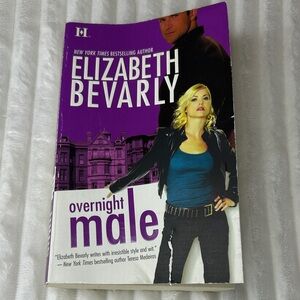 2008 Elizabeth Bevarly 'Overnight Male' Softcover Book